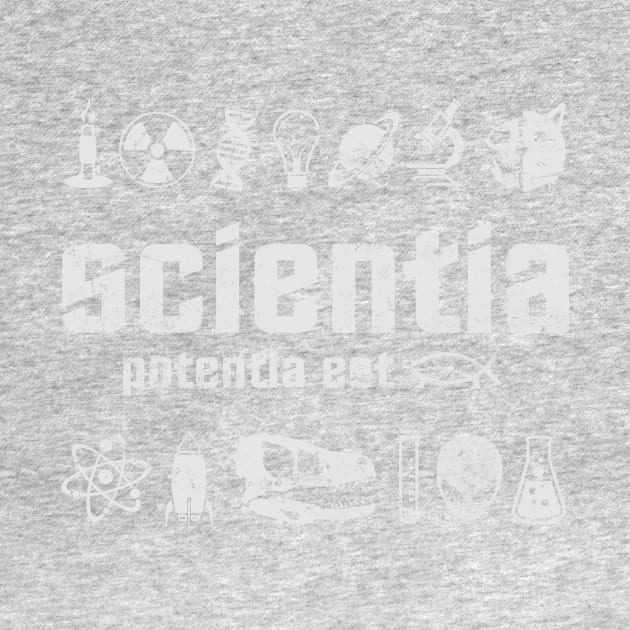 Scientia Potentia Est - "Knowledge is Power" by GeeksAreSexy